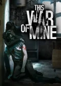 Jaquette This War of Mine