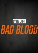 Jaquette Dying Light: Bad Blood