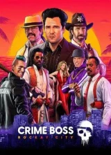 Jaquette Crime Boss : Rockay City