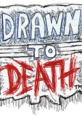 Jaquette Drawn To Death