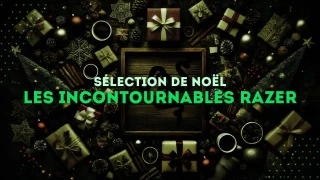 Sélection gaming de Noël : Les Incontournables Razer