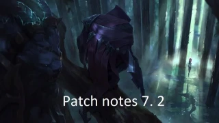 Notes de patch 7.2 - Warwick, le retour