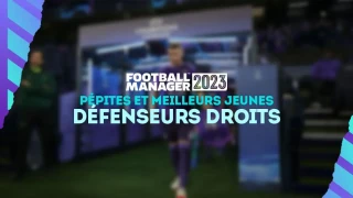 FM 2023 : Pépites et meilleurs jeunes défenseurs droits (DD)