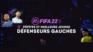 FIFA 22 : Pépites et meilleurs jeunes défenseurs gauches (DG) du mode Carrière