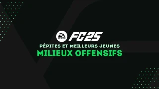 FC 25 : Pépites et meilleurs jeunes milieux offensifs centraux (MOC) du mode Carrière