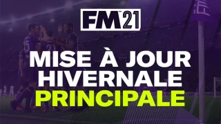 FM 2021 : La mise à jour principale d'hiver est arrivée