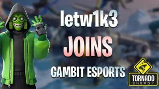 Fortnite : letw1k3 rejoint Gambit Esports 