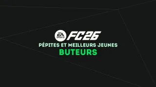 FC 26 : Pépites et meilleurs jeunes buteurs (BU) du mode Carrière