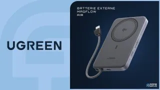 UGREEN MagFlow Air : test de la batterie externe magnétique taillée pour voyager léger