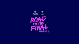 FIFA 20 : Road to the Final, RTTF, semaine 2