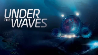 Test d'Under the Waves : Une plongée qui fait réfléchir