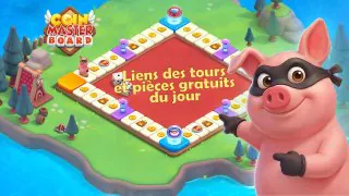 Coin Master Board Adventure : Liens des lancers (dés) et pièces gratuits