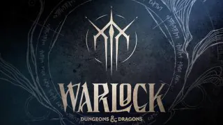 Warlock : Un nouveau jeu Donjons et Dragons annoncé avec un premier trailer