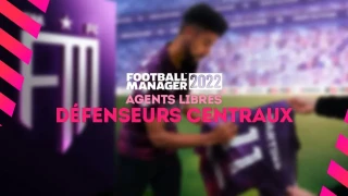 FM 2022 : Agents libres et meilleurs défenseurs centraux sans contrat (DC)