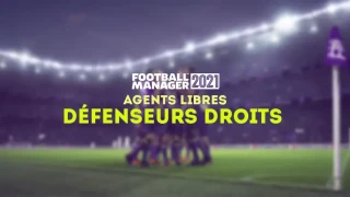 FM 2021 : Agents libres et meilleurs défenseurs droits sans contrat (DD)