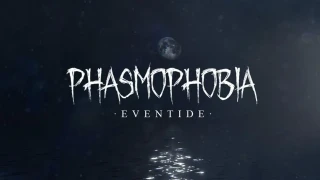 Phasmophobia : MàJ 0.10.0.0 du 25 juin, découvrez la nouvelle carte et l'imposant patch notes