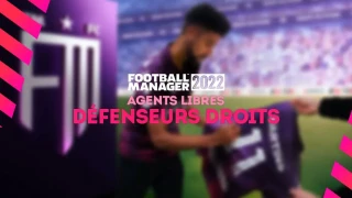 FM 2022 : Agents libres et meilleurs défenseurs droits sans contrat (DD)