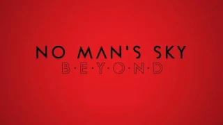 No Man's Sky dévoile BEYOND, sa mise à jour majeure prévue pour cet été