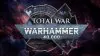 Illustration - Total War: Warhammer : Coup d'œil sur la licence, avant l'arrivée de Total War: Warhammer 40,000