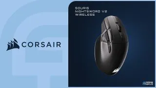 Test NIGHTSWORD v2 WIRELESS : Une souris gaming taillée pour le Stream Deck