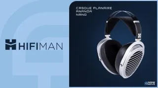 HiFiMan Ananda Nano : Test d'un casque hifi accessible, un vrai intérêt face au gaming ?