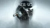 Illustration - Test Hell is Us : entre ténèbres et secrets, l'exploration à l'état brut