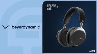 Beyerdynamic AVENTHO 200 : Test d'un casque Bluetooth qui privilégie le confort sans oublier l'essentiel
