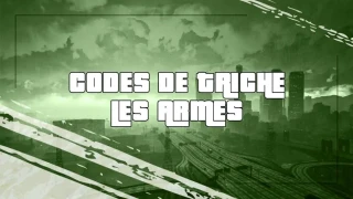 GTA 5 : Armes, codes de triche et cheat codes