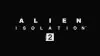 Illustration - Alien Isolation 2 dévoile enfin une première bande-annonce glaçante