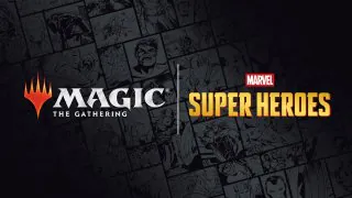 Magic The Gathering : Nous avons vu l'extension Marvel Super Heroes en avant-première