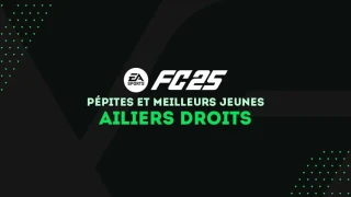 FC 25 : Pépites et meilleurs jeunes ailiers droits (AD) du mode Carrière