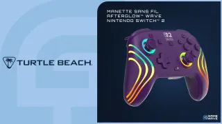 Test Turtle Beach Afterglow Wave : une alternative colorée à la Pro Controller