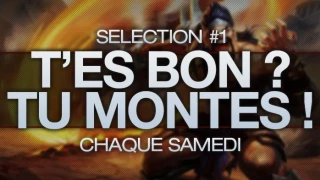 T'es bon, tu montes ! #1