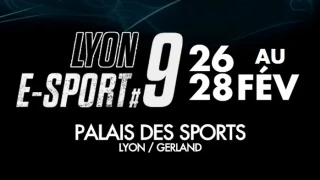 La Lyon e-Sport #9 de retour en février 