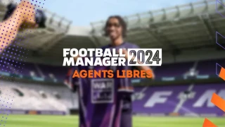 FM 2024 : Agents libres et meilleurs joueurs sans contrat