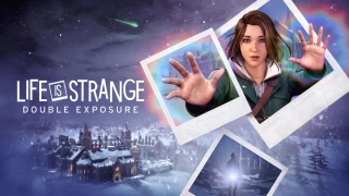 Test Life is Strange: Double Exposure : Le retour de Max Caulfield, entre émotions et surprises
