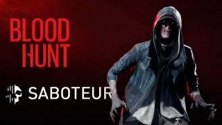 Bloodhunt : Saboteur, présentations et pouvoirs