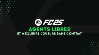 FC 25 : Agents libres et meilleurs joueurs sans contrat du mode Carrière