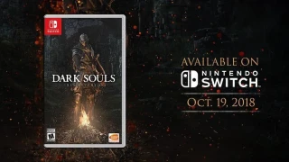 Dark Souls: Remastered : Un nouveau trailer pour la version Switch 