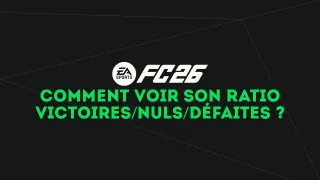 FC 26 : Où voir ses statistiques de victoires et défaites sur FUT ?