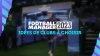 FM 2023 : Quelques idées de clubs à faire pour débuter ou s'amuser