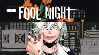 Manga : Fool Night, avis et découverte