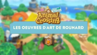 Animal Crossing: New Horizons : Liste des œuvres d'art, tableaux et sculptures de Rounard