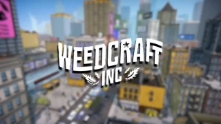 Weedcraft Inc vous permettra de devenir l'empereur du cannabis