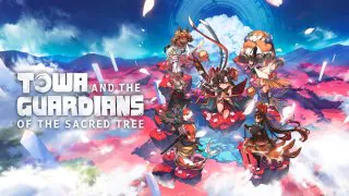 Towa and the Guardians of the Sacred Tree : Nos premières impressions d'un voyage mystique