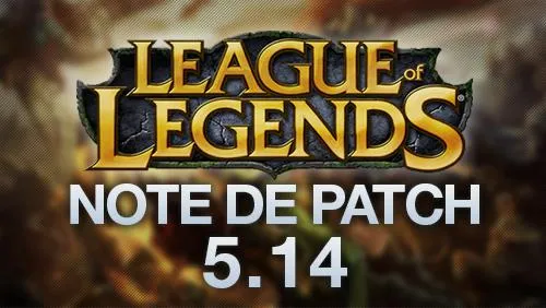 Note de patch 5.14