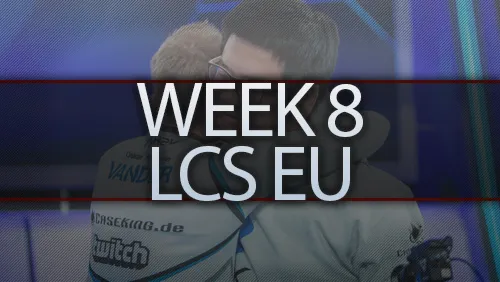 Résultats de la 8ième semaine des LCS EU 