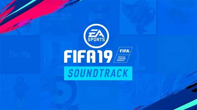 FIFA 19 dévoile sa soundtrack complète !