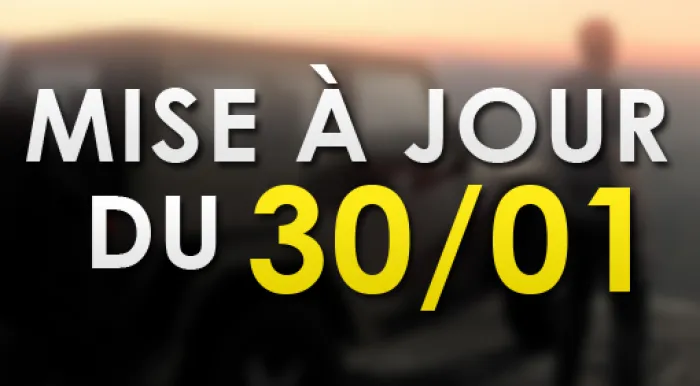 Mise à jour du 30/01