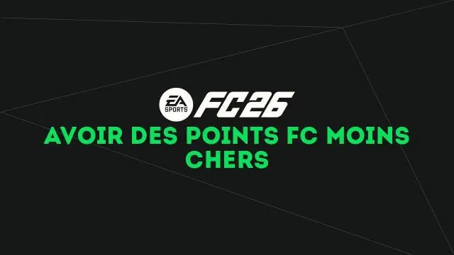 FC 26 : Comment obtenir des Points FC moins chers ?